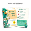 Flowers Don't Die - Project Workbook and Resource Set